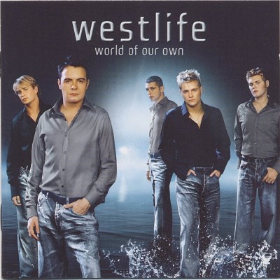 WESTLIFE/WORLD OF OUR OWN